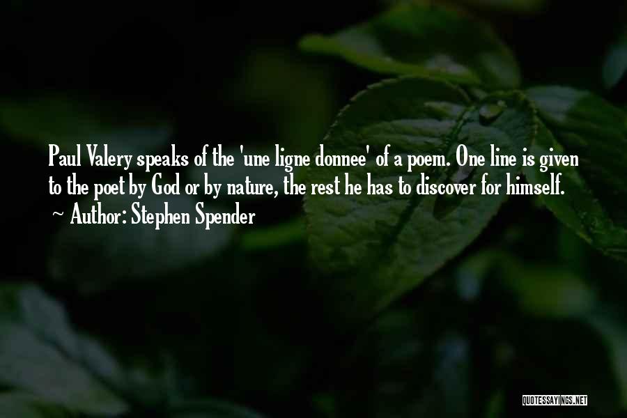 1 Line God Quotes By Stephen Spender