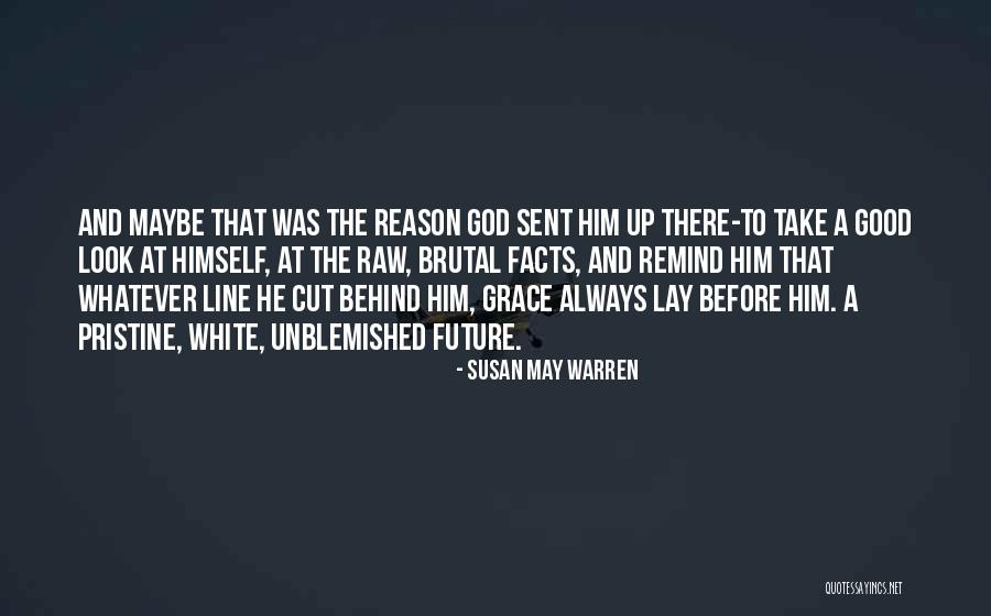 1 Line God Quotes By Susan May Warren