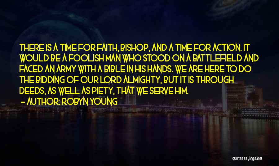 1 Man Army Quotes By Robyn Young