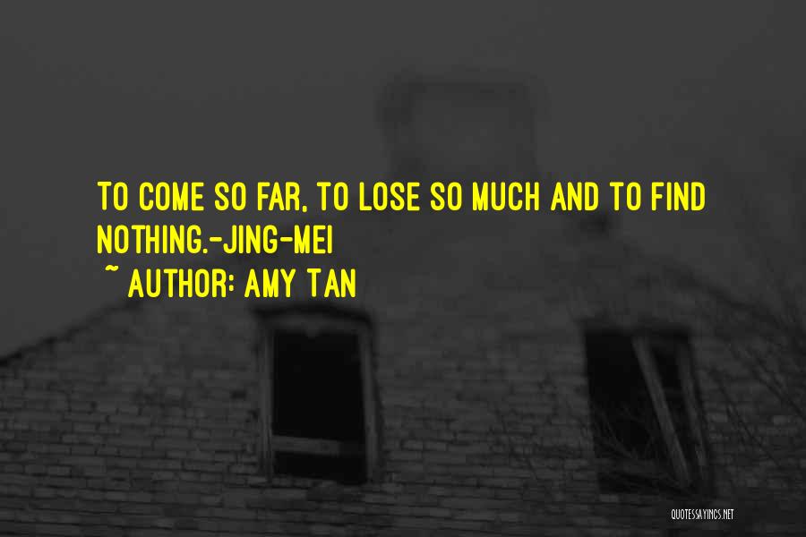 1 Mei Quotes By Amy Tan