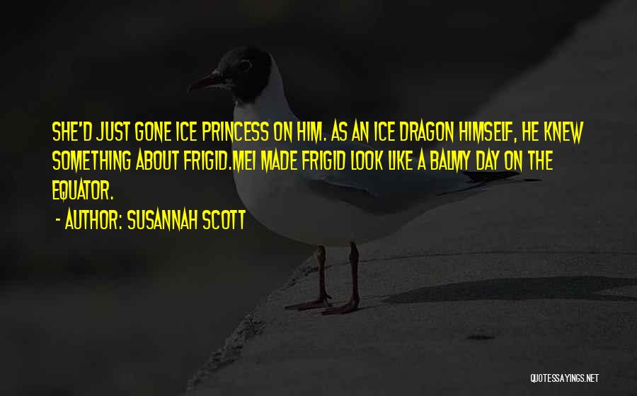 1 Mei Quotes By Susannah Scott