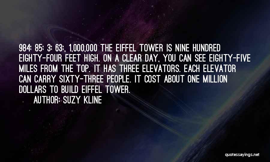 1 Million Dollars Quotes By Suzy Kline