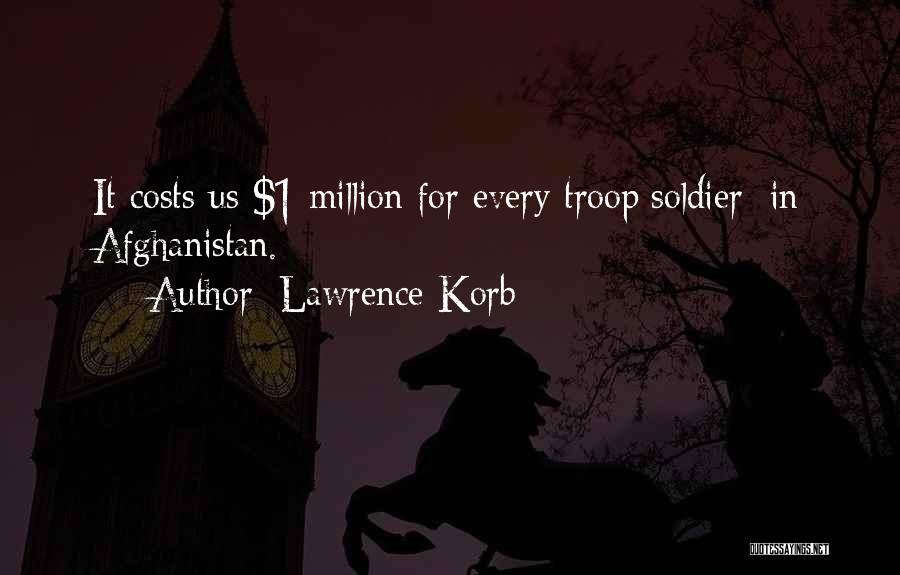 1 Million Quotes By Lawrence Korb
