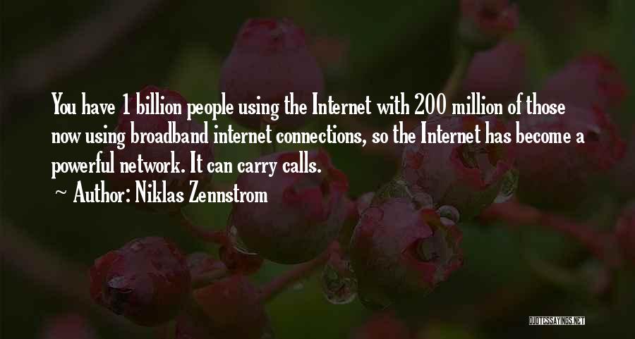 1 Million Quotes By Niklas Zennstrom