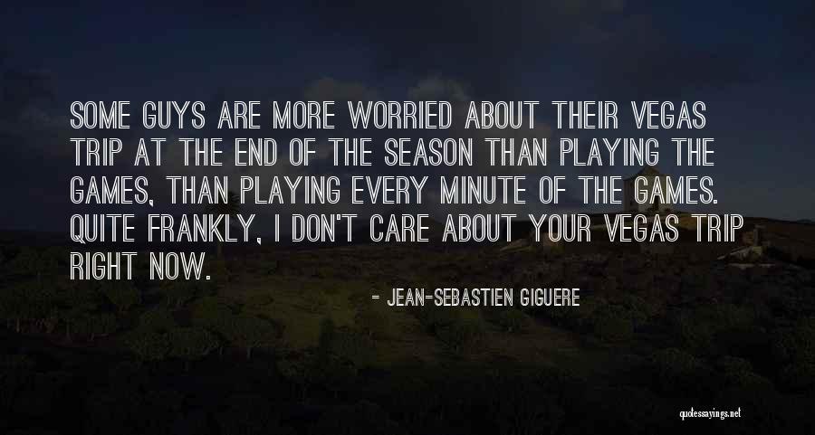 1 Minute Games Quotes By Jean-Sebastien Giguere