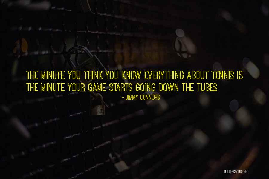 1 Minute Games Quotes By Jimmy Connors