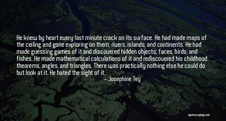 1 Minute Games Quotes By Josephine Tey