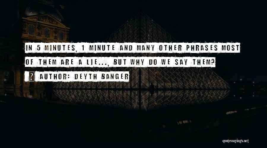 1 Minute Quotes By Deyth Banger