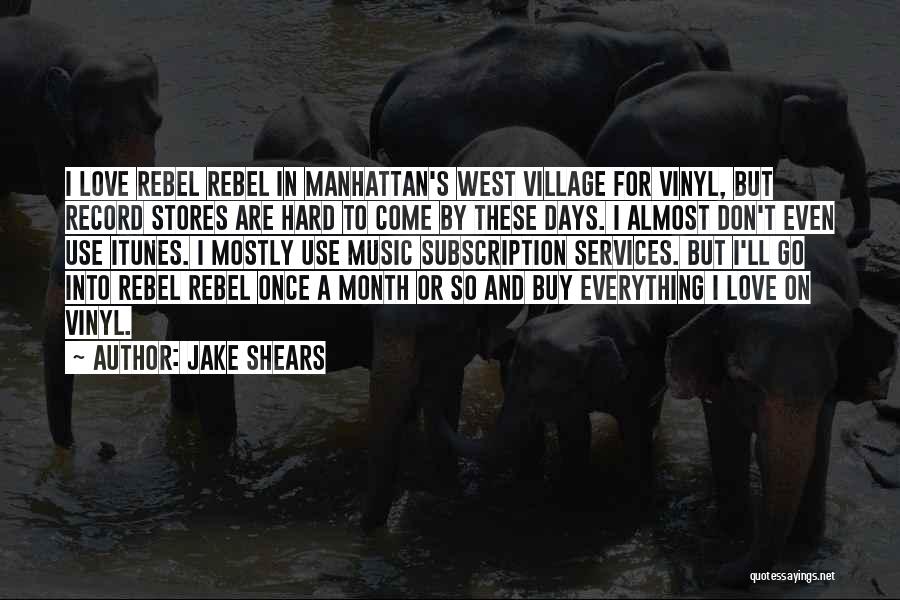 1 Month Love Quotes By Jake Shears