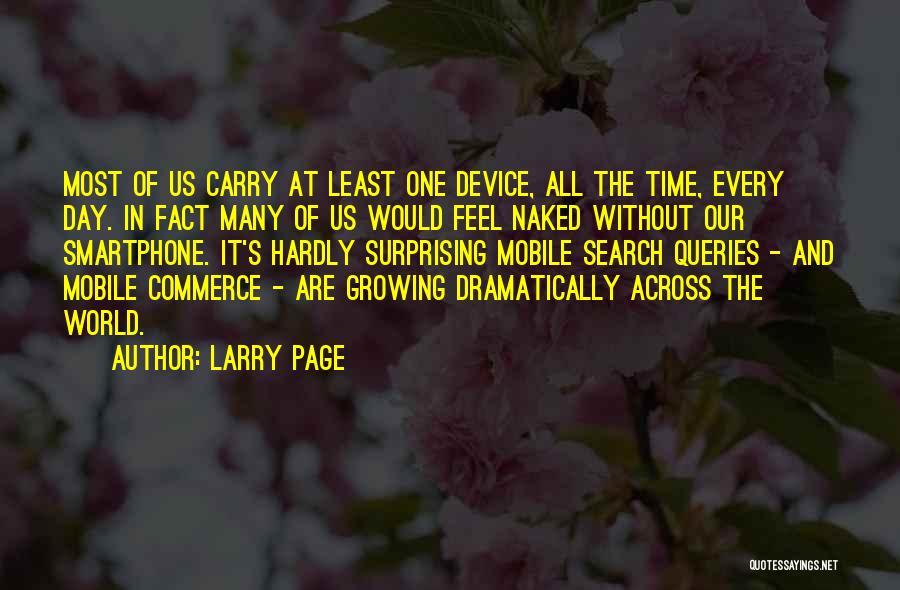 1 More Day To Go Quotes By Larry Page