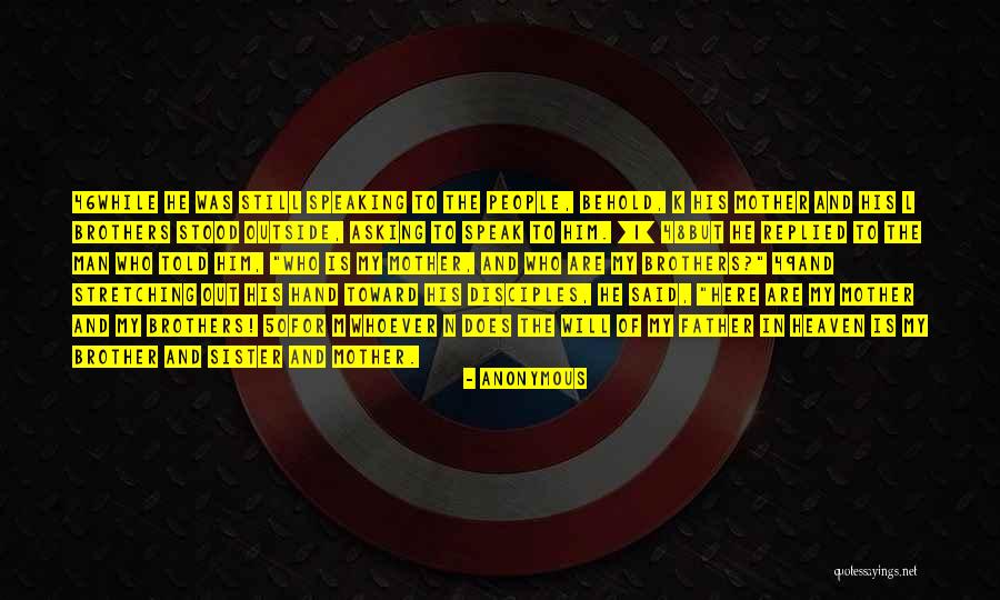 1 Mother Quotes By Anonymous 1 Mother Quotes By Anonymous