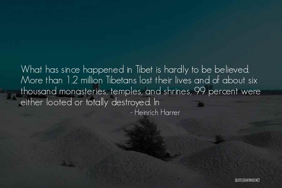 1 Percent 99 Percent Quotes By Heinrich Harrer 1 Percent 99 Percent Quotes By Heinrich Harrer