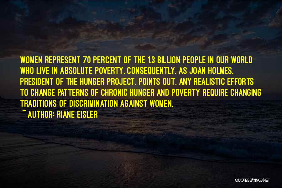 1 Percent Quotes By Riane Eisler