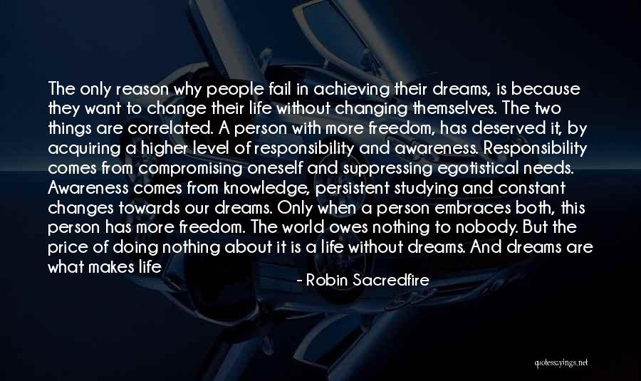 1 Person Changing The World Quotes By Robin Sacredfire 1 Person Changing The World Quotes By Robin Sacredfire