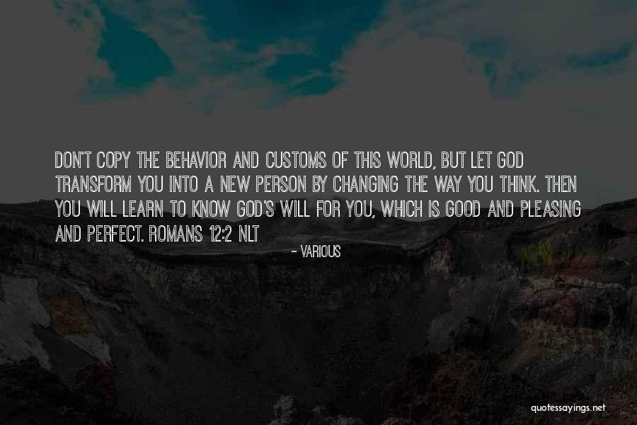 1 Person Changing The World Quotes By Various 1 Person Changing The World Quotes By Various