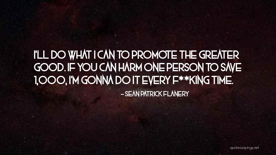 1 Person To Quotes By Sean Patrick Flanery 1 Person To Quotes By Sean Patrick Flanery