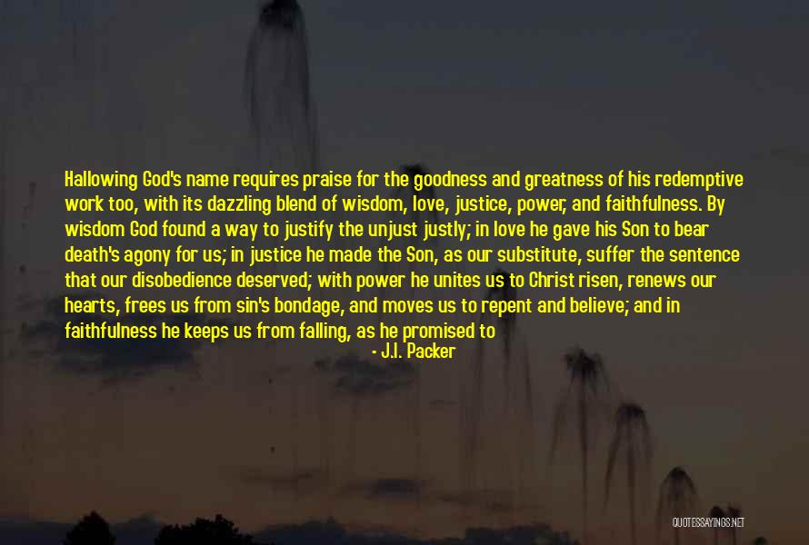 1 Peter 3 Quotes By J.I. Packer 1 Peter 3 Quotes By J.I. Packer