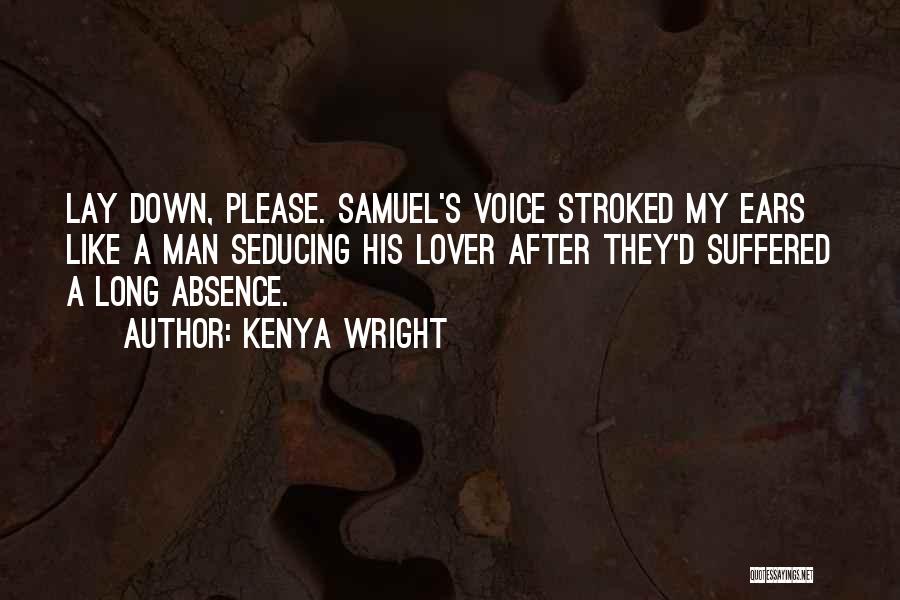 1 Samuel Quotes By Kenya Wright