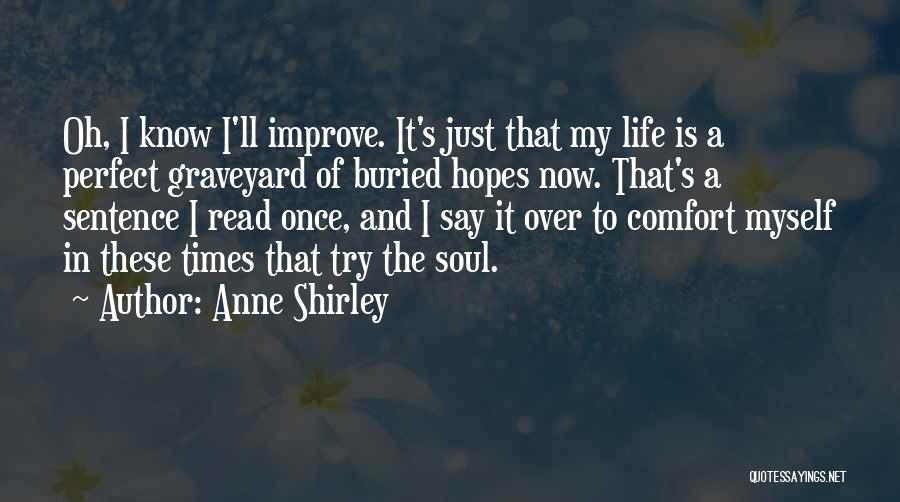 1 Sentence Quotes By Anne Shirley