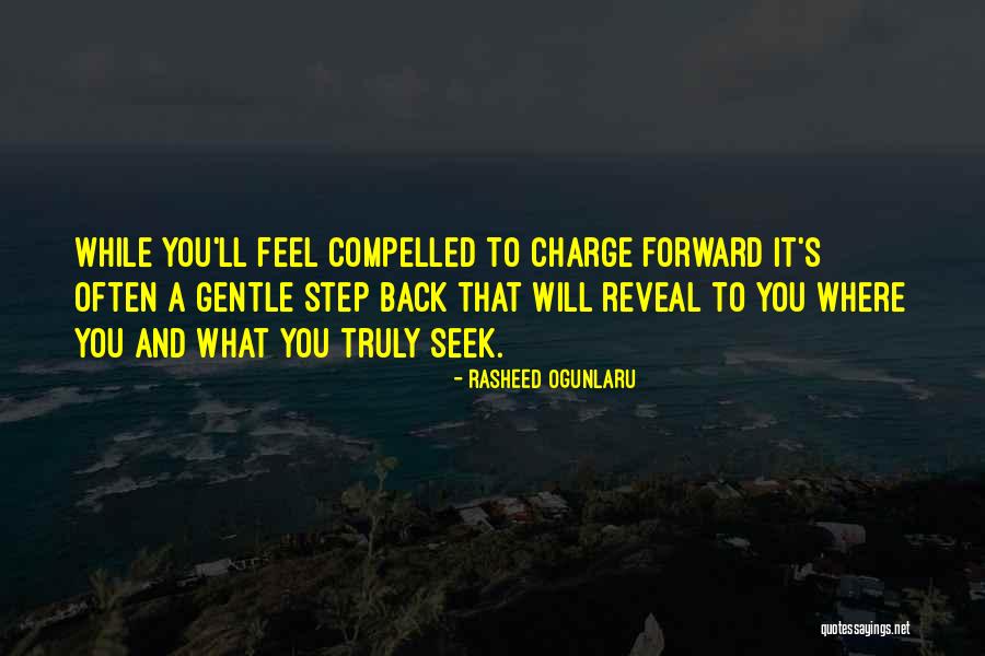 1 Step Forward 2 Steps Back Quotes By Rasheed Ogunlaru