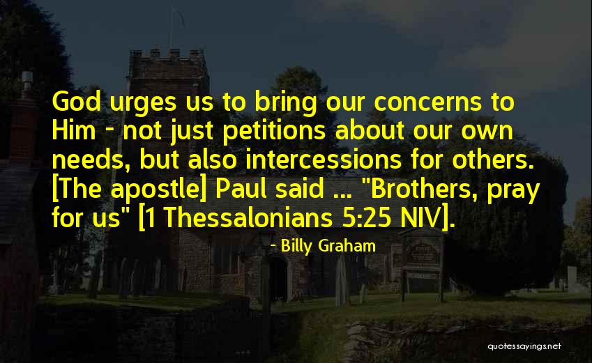 1 Thessalonians 1 Quotes By Billy Graham 1 Thessalonians 1 Quotes By Billy Graham