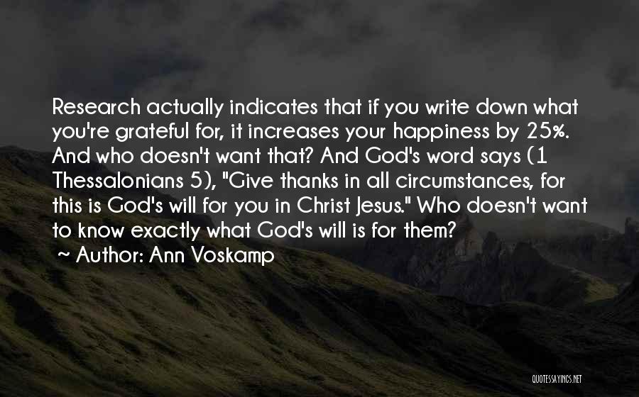 1 Thessalonians Quotes By Ann Voskamp