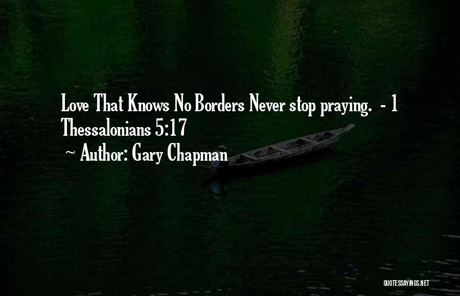 1 Thessalonians Quotes By Gary Chapman