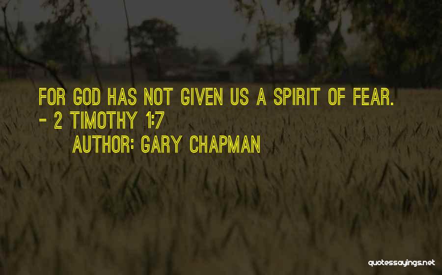 1 Timothy Quotes By Gary Chapman