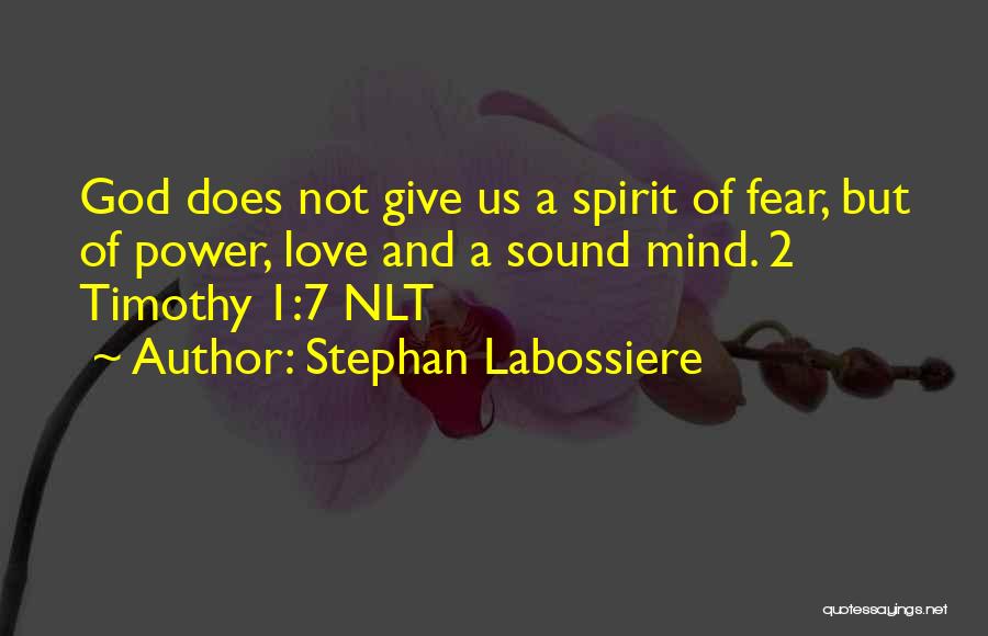 1 Timothy Quotes By Stephan Labossiere