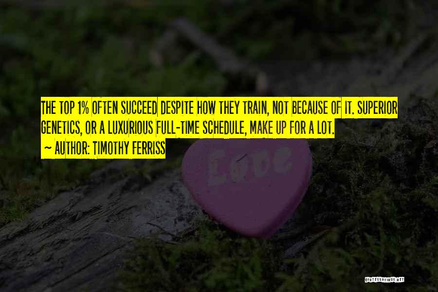 1 Timothy Quotes By Timothy Ferriss