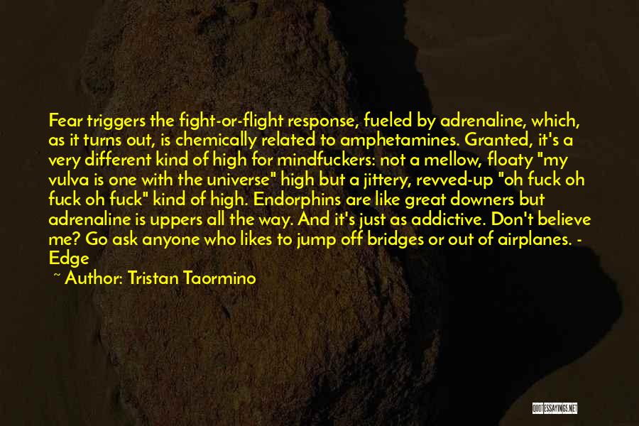 1 Uppers Quotes By Tristan Taormino