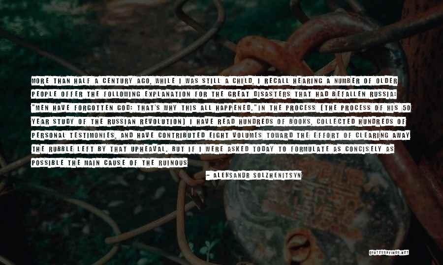 1 Year Ago Today Quotes By Aleksandr Solzhenitsyn 1 Year Ago Today Quotes By Aleksandr Solzhenitsyn