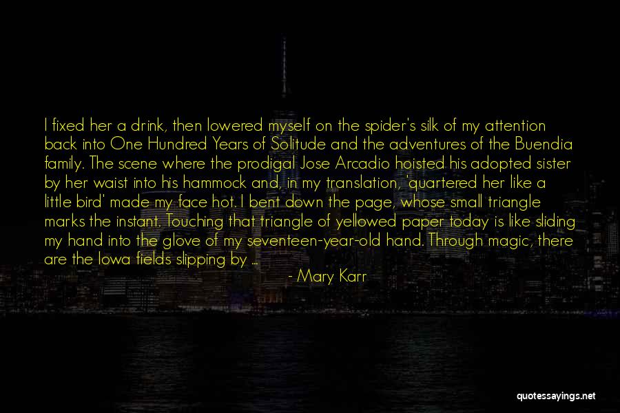 1 Year Ago Today Quotes By Mary Karr