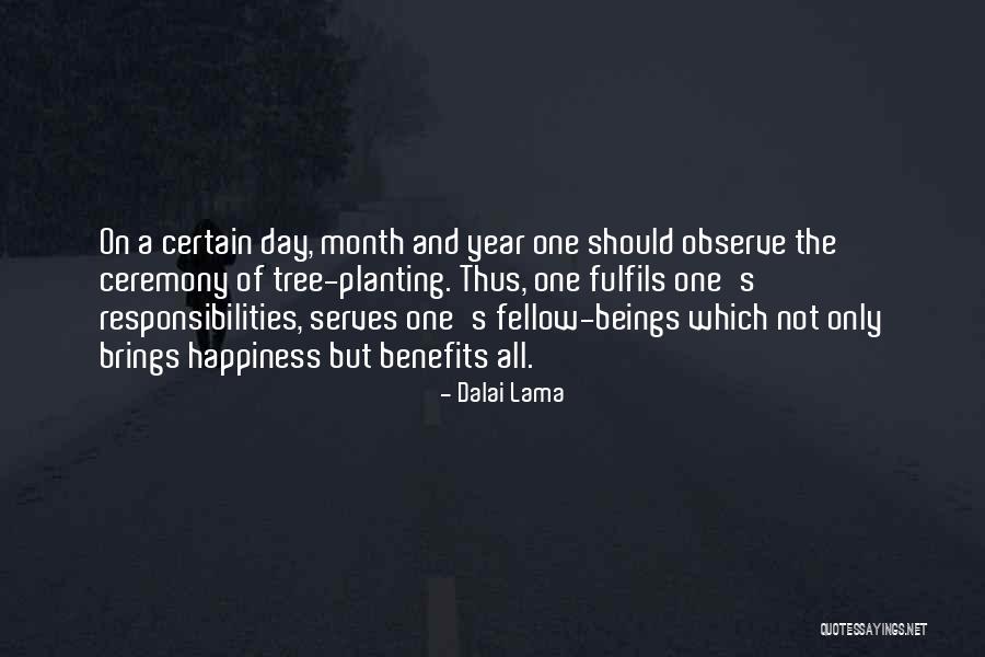 1 Year Ceremony Quotes By Dalai Lama 1 Year Ceremony Quotes By Dalai Lama