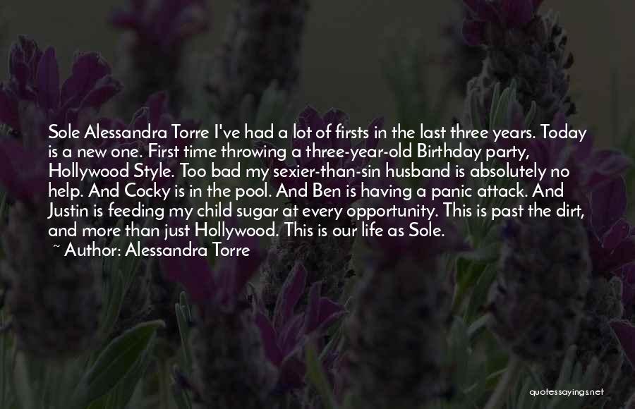 1 Year Old Birthday Quotes By Alessandra Torre