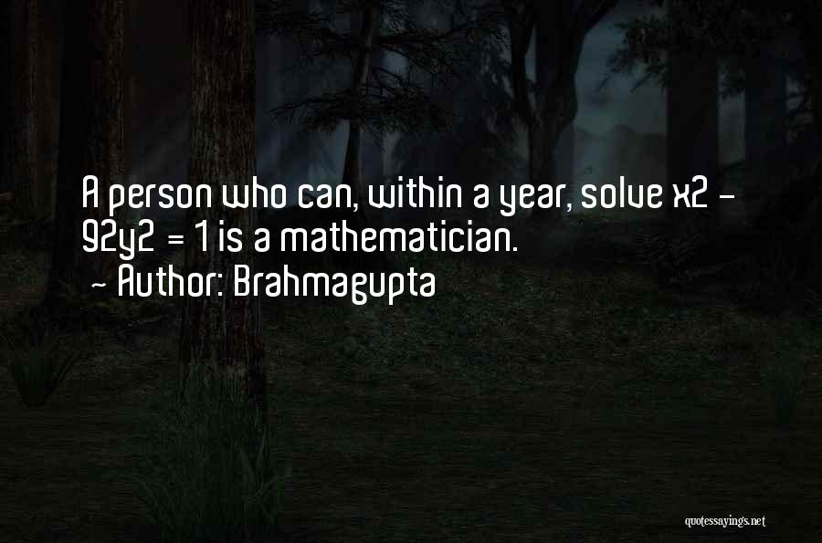 1 Year Quotes By Brahmagupta