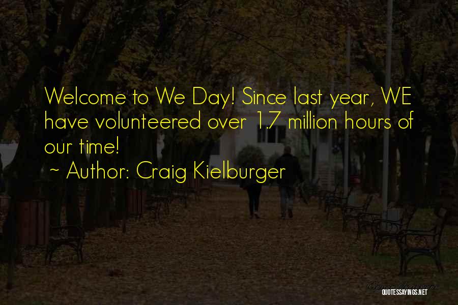 1 Year Quotes By Craig Kielburger