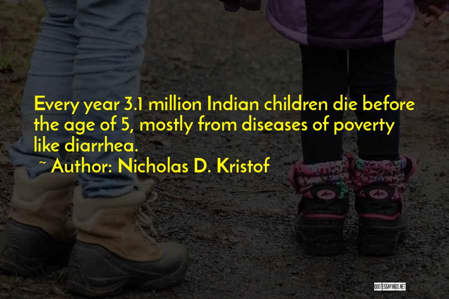 1 Year Quotes By Nicholas D. Kristof