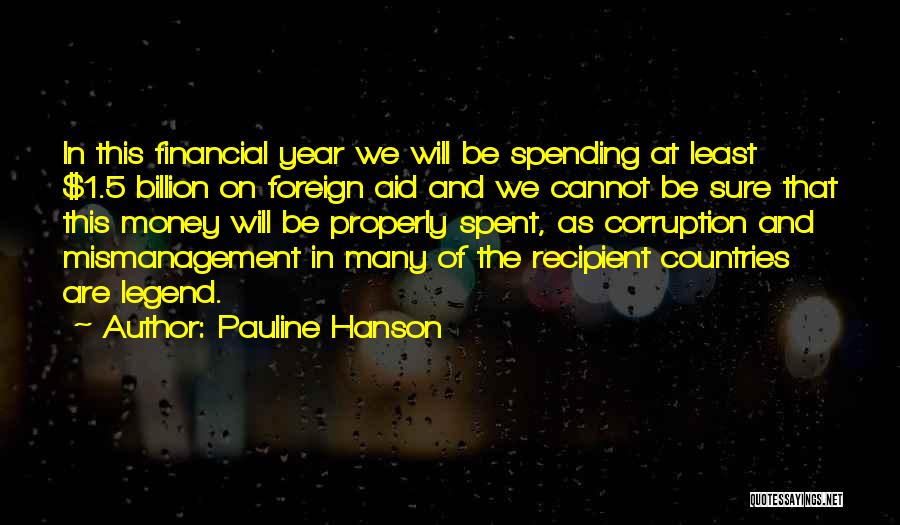1 Year Quotes By Pauline Hanson