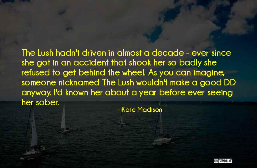 1 Year Sober Quotes By Kate Madison 1 Year Sober Quotes By Kate Madison