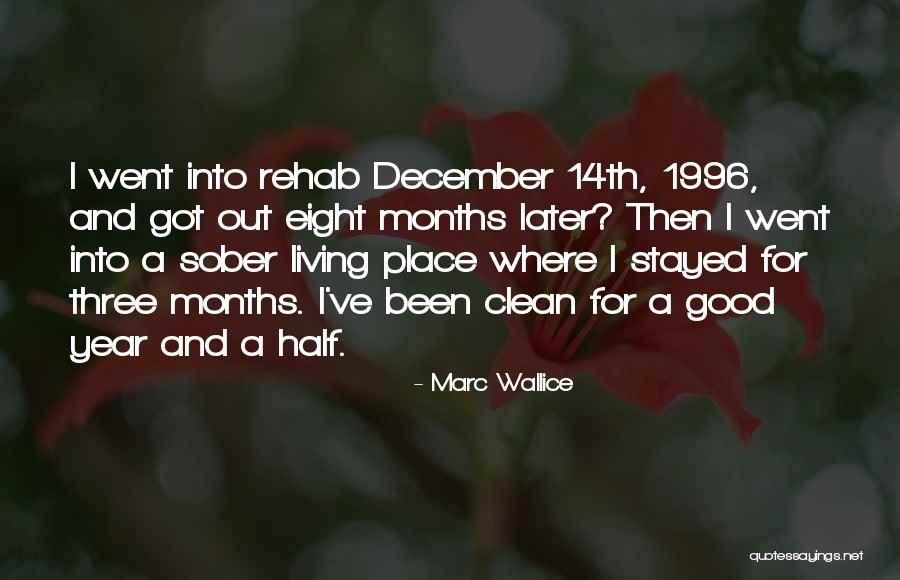 1 Year Sober Quotes By Marc Wallice