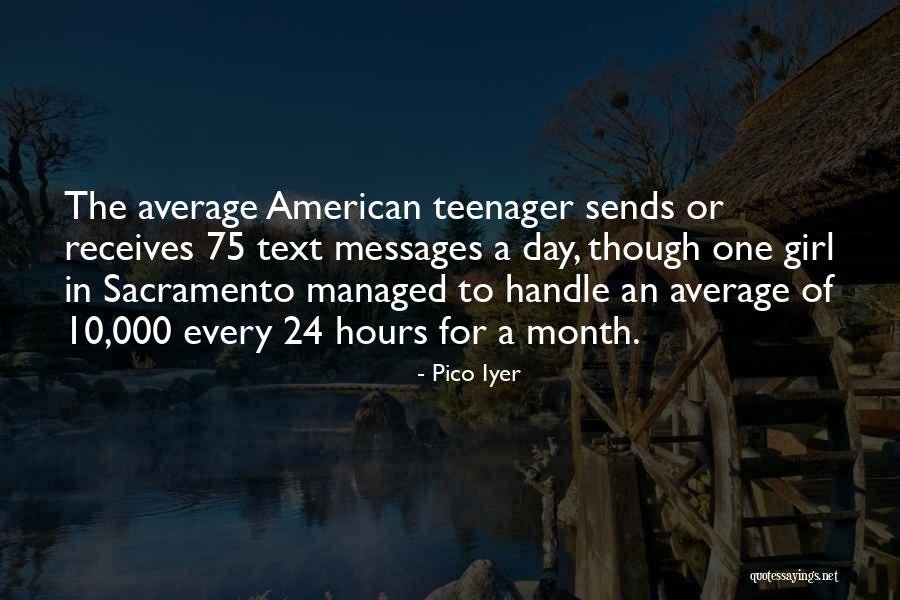 10 000 Quotes By Pico Iyer 10 000 Quotes By Pico Iyer