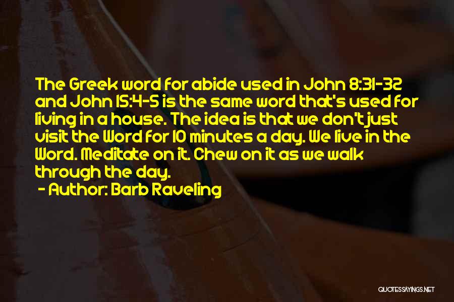 10-15 Word Quotes By Barb Raveling