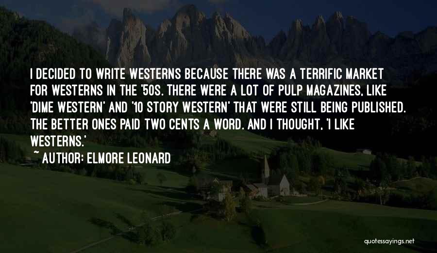 10-15 Word Quotes By Elmore Leonard