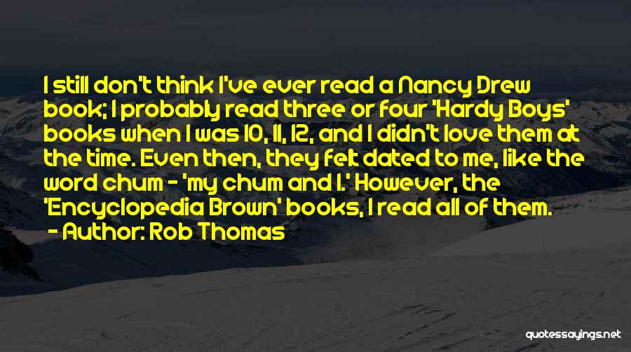 10-15 Word Quotes By Rob Thomas