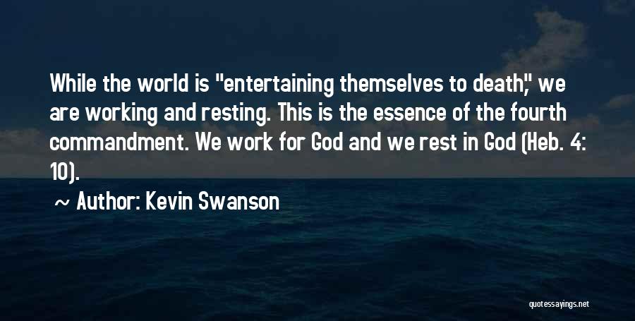 10 4 Quotes By Kevin Swanson