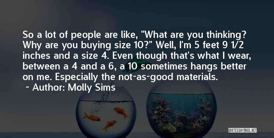 10 4 Quotes By Molly Sims