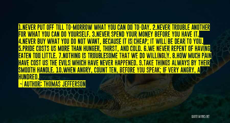 10 4 Quotes By Thomas Jefferson