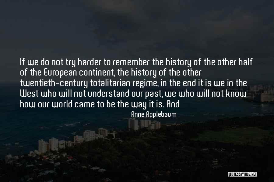 10 Am Cst Quotes By Anne Applebaum 10 Am Cst Quotes By Anne Applebaum
