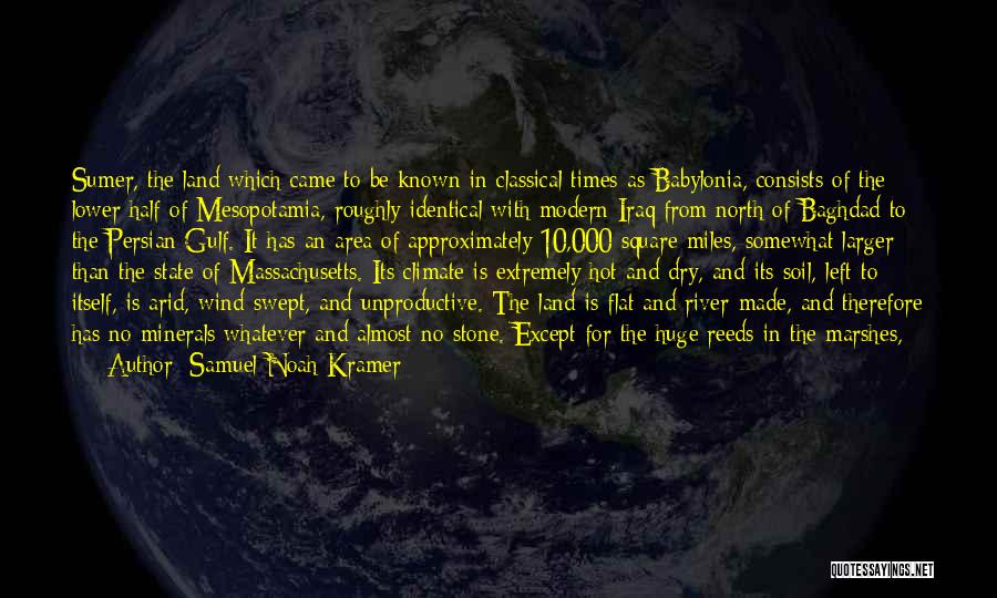 10 Best Kramer Quotes By Samuel Noah Kramer
